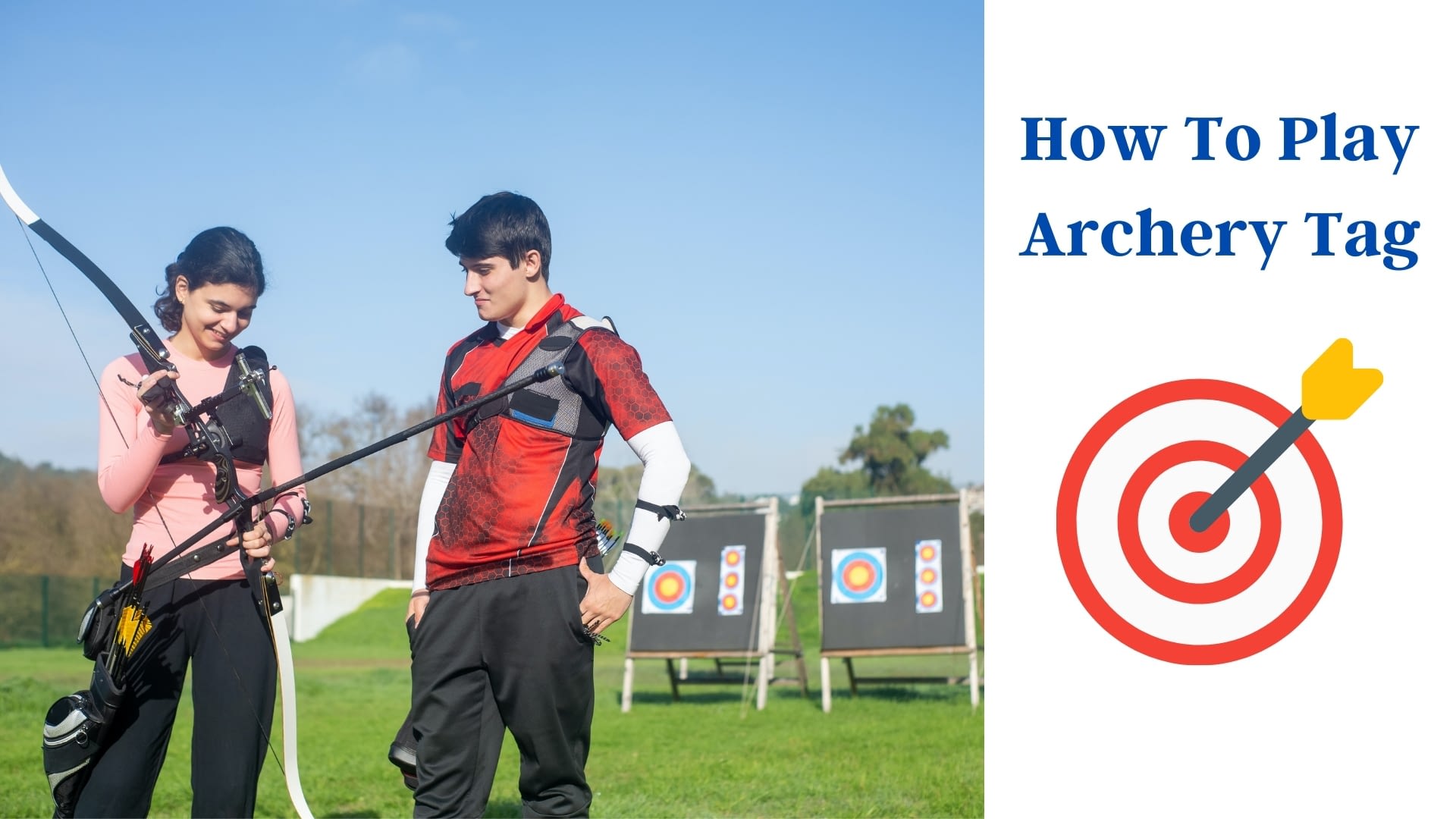 How To Play Archery Tag